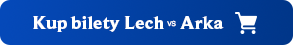Kup bilet na mecz Lech - GKS