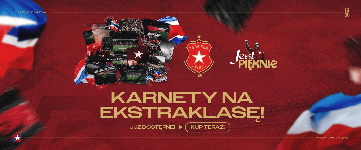 Karnety Wisła Kraków 2026/27